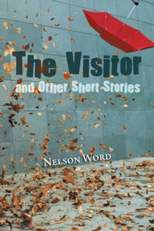 Image for Visitor and Other Short Stories