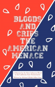 Image for Bloods and Crips : The American Menace