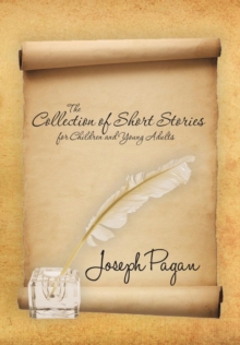 Image for The Collection of Short Stories for Children and Young Adults