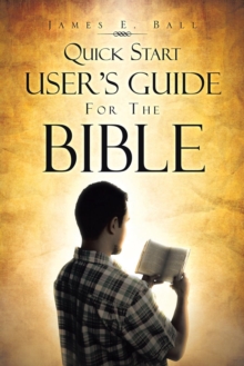 Image for Quick Start User's Guide for the Bible