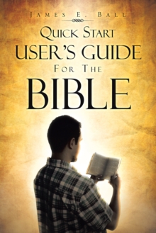 Image for Quick Start User's Guide for the Bible