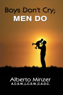 Image for Boys Don't Cry; Men Do