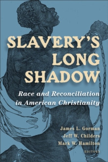 Image for Slavery's Long Shadow