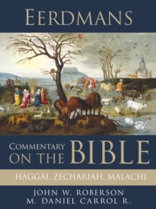 Image for Eerdmans Commentary on the Bible: Haggai, Zechariah, Malachi