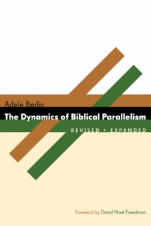 Image for Dynamics of Biblical Parallelism