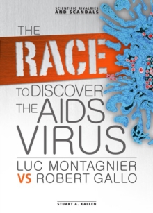 Image for Race to Discover the Aids Virus: Luc Montagnier Vs Robert Gallo