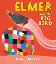 Image for Elmer and the big bird