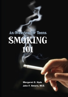 Image for Smoking 101 (Revised Edition): An Overview for Teens