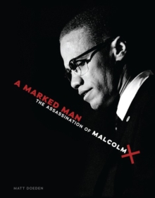 Image for Marked Man: The Assassination of Malcolm X
