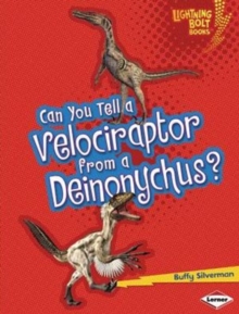 Image for Can You Tell a Velociraptor from a Dienonychus