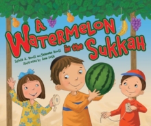 Image for Watermelon in the Sukkah