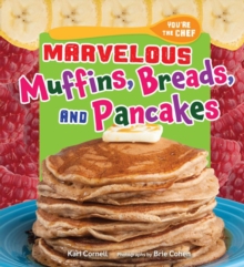 Image for Marvelous Muffins, Breads, and Pancakes