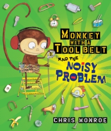 Image for Monkey with a Tool Belt and the Noisy Problem