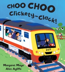 Image for Choo Choo Clickety-clack!