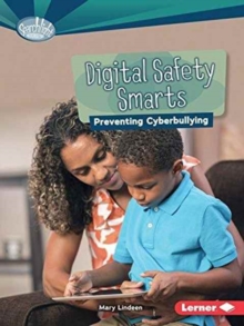 Image for Digital Safety Smarts : Preventing Cyberbullying