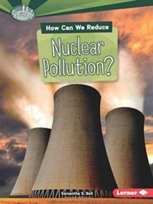 Image for How Can We Reduce Nuclear Pollution