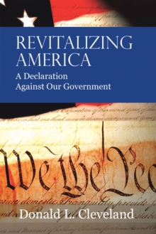 Image for Revitalizing America: a declaration against our government