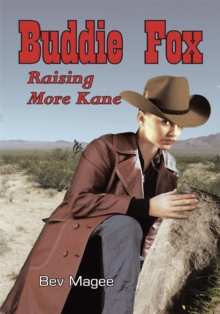 Image for Buddie Fox: Raising More Kane