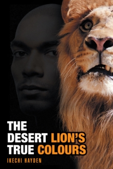 Image for Desert Lion'S True Colours