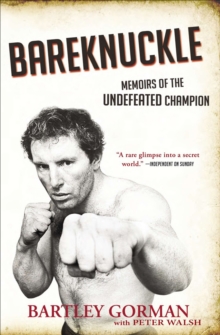 Image for Bareknuckle: Memoirs of the Undefeated Champion