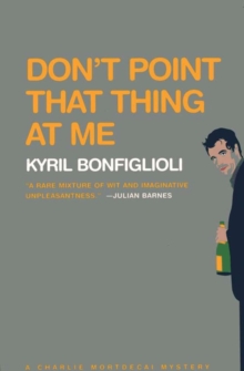 Image for Don't Point that Thing at Me