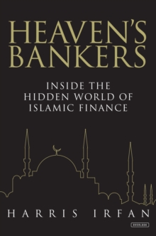 Image for Heaven's Bankers: Inside the Hidden World of Islamic Finance