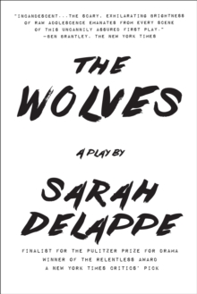 Image for Wolves: A Play: Off-Broadway Edition