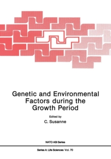 Image for Genetic and Environmental Factors during the Growth Period