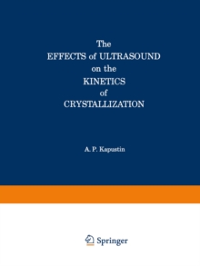 Image for Effects of Ultrasound on the Kinetics of Crystallization