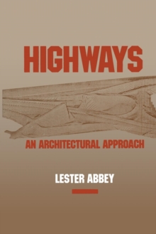 Image for Highways: An Architectural Approach