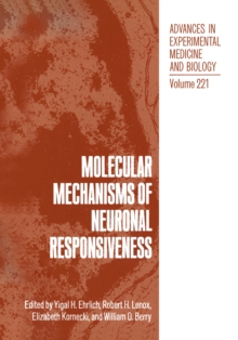 Image for Molecular Mechanisms of Neuronal Responsiveness