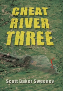 Image for Cheat River Three