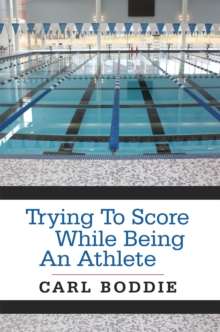 Image for Trying to Score While Being an Athlete