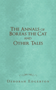 Image for Annals of Boreas the Cat and Other Tales