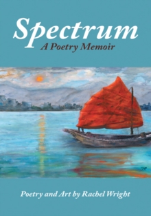 Image for Spectrum: A Poetry Memoir