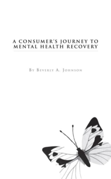 Image for Consumer's Journey to Mental Health Recovery