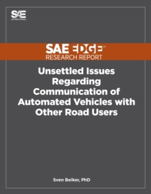 Image for Unsettled Issues Regarding Communication of Automated Vehicles with Other Road Users