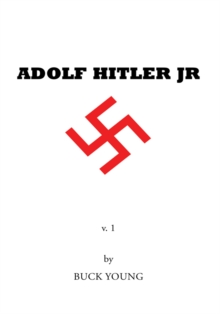 Image for Adolf Hitler Jr: V. 1