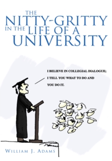 Image for Nitty-gritty in the Life of a University