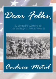 Image for ''Dear Folks'': A Soldier's Letters to His Family in World War Ii