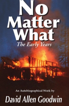 Image for No Matter What: The Early Years   (Volume One)