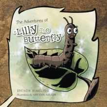 Image for Adventures of &quot;Lilly the Butterfly&quote.