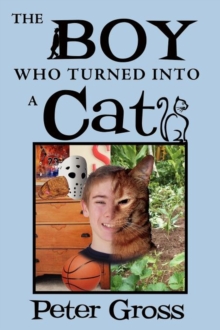 Image for The Boy Who Turned Into a Cat