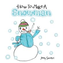 Image for How To Make A Snowman