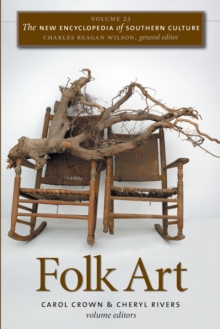 Image for New Encyclopedia of Southern Culture: Volume 23: Folk Art
