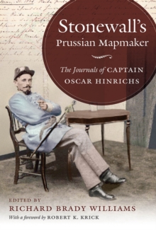 Image for Stonewall's Prussian Mapmaker: The Journals of Captain Oscar Hinrichs
