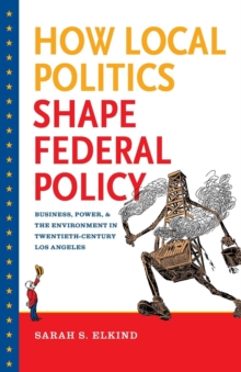 How Local Politics Shape Federal Policy
