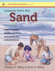 Image for Lessons from the sand  : family-friendly science activities you can do on a Carolina beach