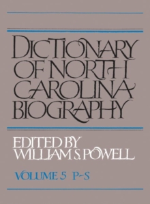 Image for Dictionary of North Carolina Biography, Volume 5, P-S