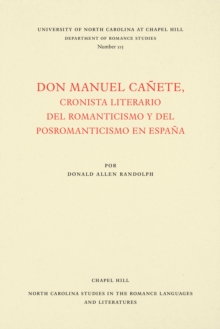 Image for Don Manuel Canete, cronista literario del romanticismo y del posromanticismo en Espana